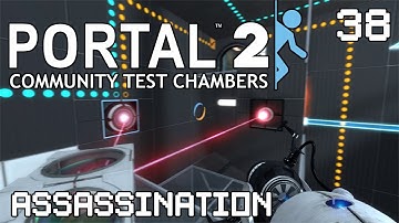 How to solve Assassination | Let’s Play Portal 2 Community Test Chambers Custom Map #38