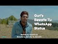 Bewafa Tu guri ringtone।। बेवफा तू । kuch din di zindagi baaki ae sad song Whatsapp 30 second status
