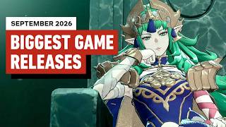 The Biggest Game Releases of September 2026