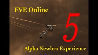 Hello World: EVE Online Alpha Newbro Experience, Day 5