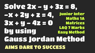 Solve 2x - y + 3z = 8, -x + 2y + z = 4, 3x + y - 4z = 0 by using Gauss Jordan Method