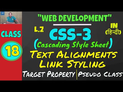 CSS Tutorial (Text Alignment, Link Styling, Pseudo Classes) || Web Development Lesson-18
