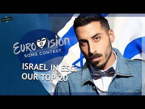 Israel In Eurovision: OUR TOP 20 (2000-2019)