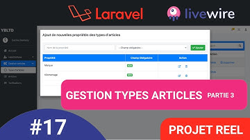 #17 Laravel 8 & Livewire [projet réel de A-Z] : Gestion des types articles partie 3
