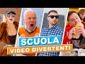 TIPI DA SCUOLA - VIDEO DIVERTENTI - iPantellas