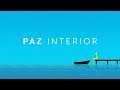 Cómo lograr la PAZ INTERIOR - Mindful Science