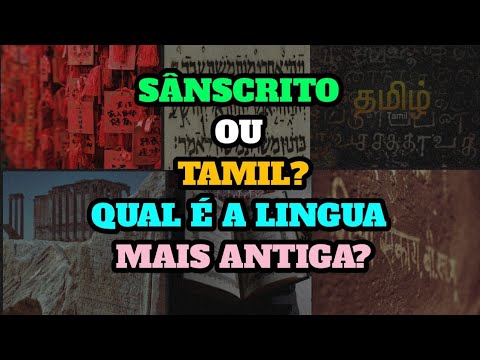 Vídeo: O sânscrito é mais antigo que o tamil?