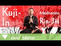 Meditación desde la confianza hasta la comunicación. (Rin a Jin)