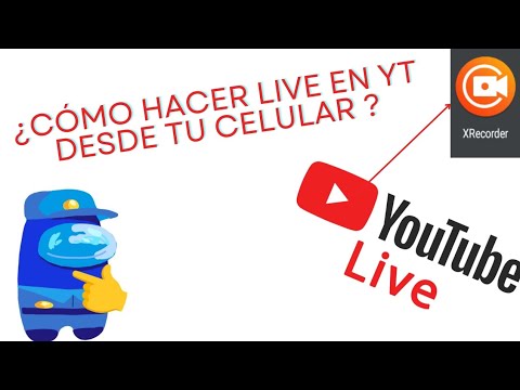 ¿Cómo transmitir en YouTube desde tu celular? | Tutorial - YouTube