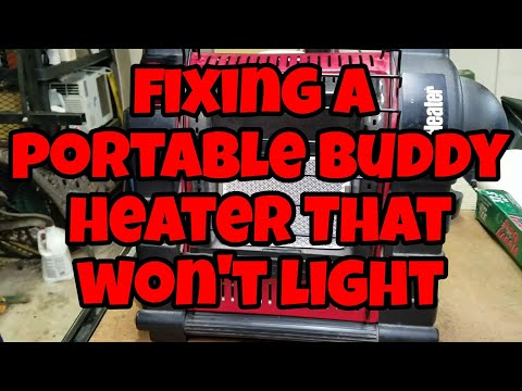 Fixing a Portable Buddy heater that won't light. - YouTube