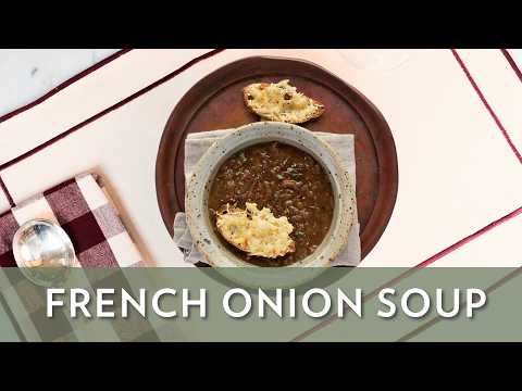 How to Make Perfect French Onion Soup at Home