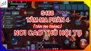 VLTK Mobile - Tâm ma phần 4 | Khá Bụi anh em bà con Khá Bảnh vượt đỉnh tâm ma