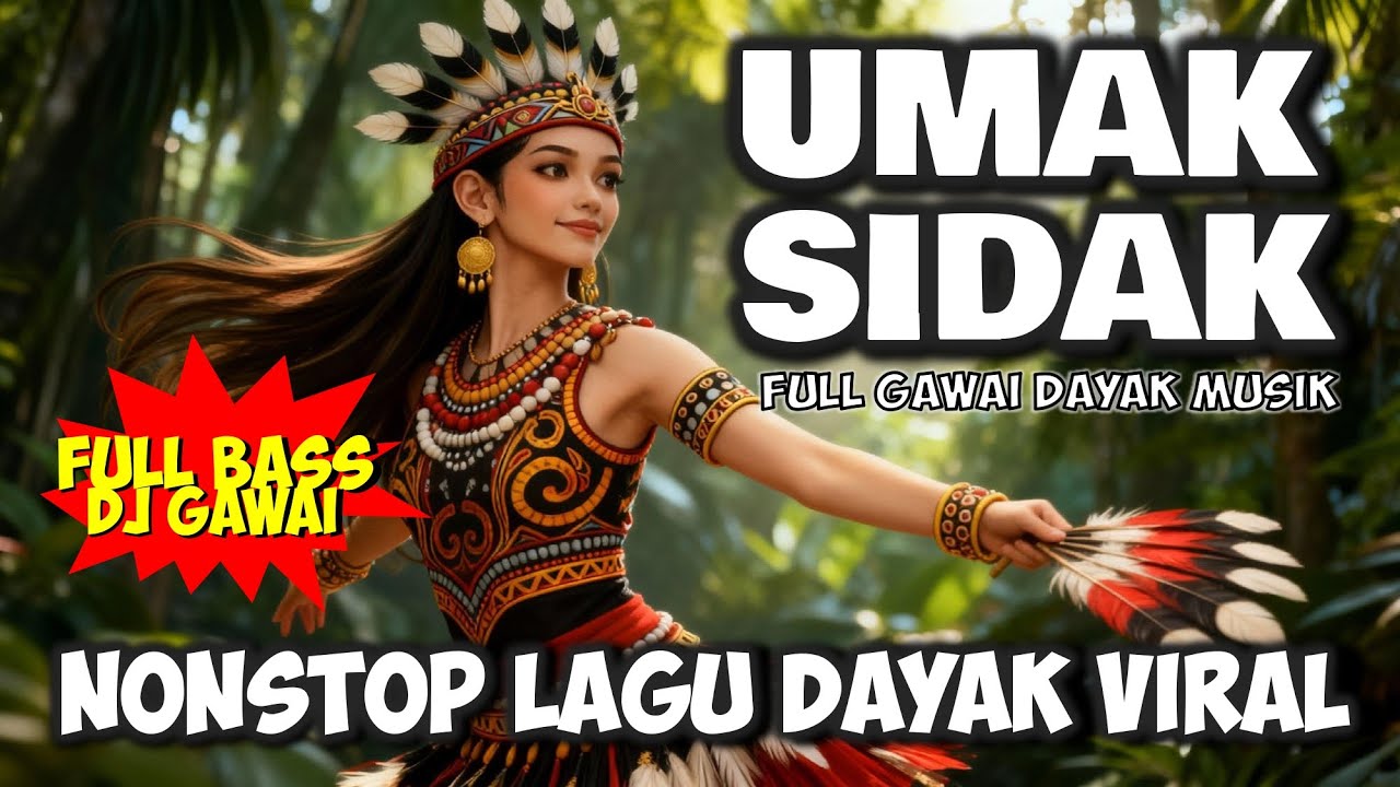 UMAK SIDAK | REMIX DJ DAYAK 2026 FULL BASS