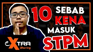 10 Kelebihan STPM | Tingkatan 6