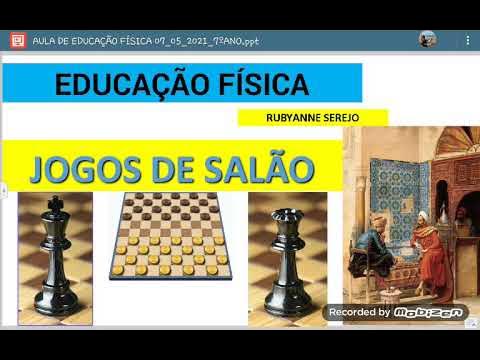 AULA DE EDUCAÇÃO FÍSICA _JOGOS DE SALAO/JOGOS DE TABULEIRO 