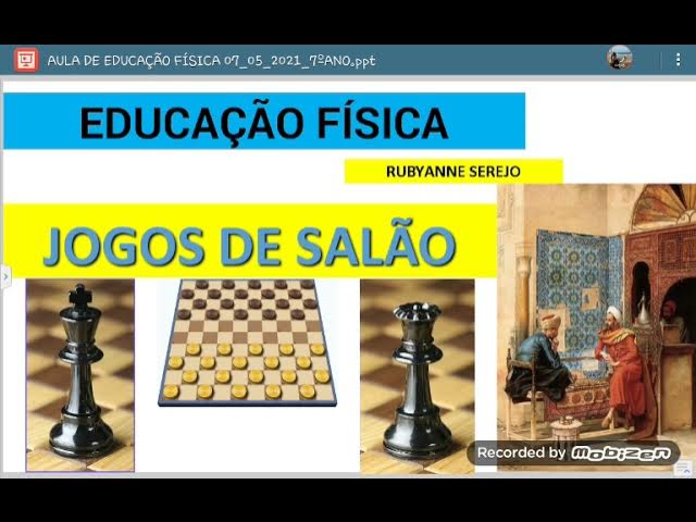 7 Ano - Ed. Física - Brincadeiras e Jogos: Jogos de Salão 