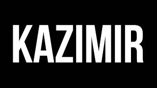 Watch Kazimir Trailer