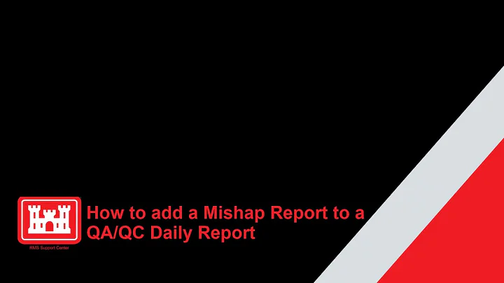 How to Add a Mishap Report to a QA/QC Daily Report - DayDayNews