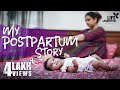 My postpartum story       aswathy sreekanth  new parents must watch