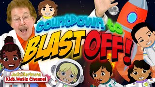 Countdown to Blast Off! | Fun Counting Forward and Back Song for Kids! | Jack Hartmann