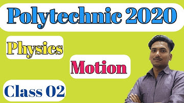 Up Polytechnic Entrance exam 2020| Physics| Chapter Motion Part 2 |AMU Entrance 20 || By Rajat Sir||
