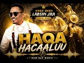 Haqa Hacaaluu New Ethiopian Afaan Oromoo 2026 Rap Music 