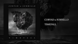 Corvad, Surmillo - Timefall