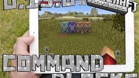 Minecraft PE 0.13.0/0.15.0 Command Block