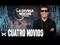 Cuatro Novios - La Divina Noche de Dante Gebel