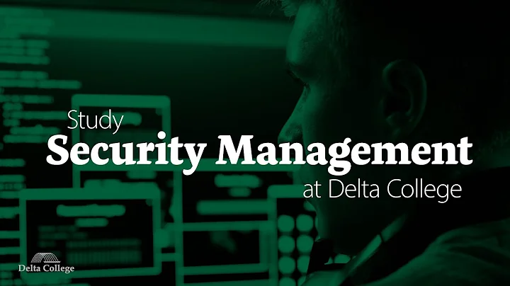 Security Management - Program Overview - Delta College