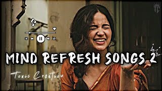 Mind refeshing song 2 mashup love song #arijitsingh #mashup