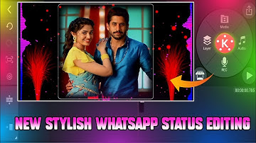 New Stylish WhatsApp Status Video Editing Kinemaster | WhatsApp Status kaise banaye | 2022 Status