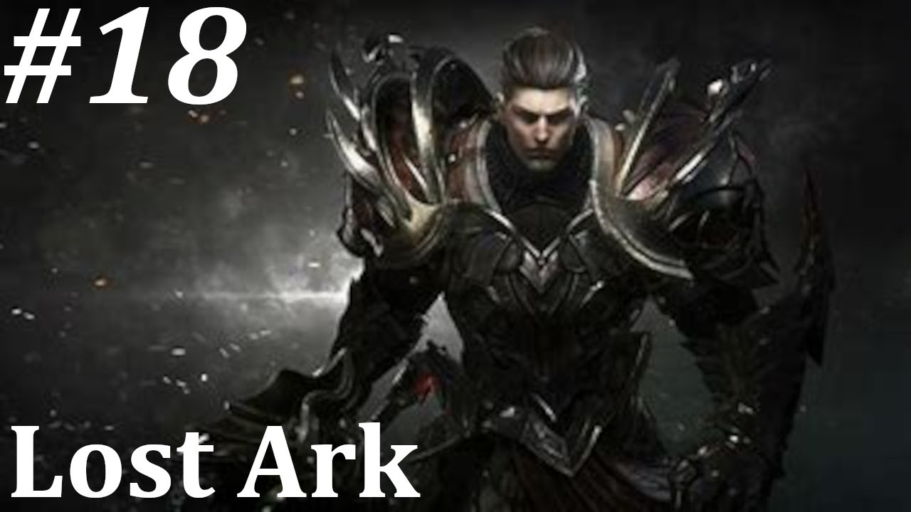 Lost Ark Gameplay Part 18 (Berserker)