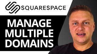 How to Manage Multiple Domains in Squarespace | Squarespace Tutorial 2026