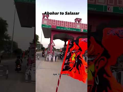 Abohar to Salasar#trending