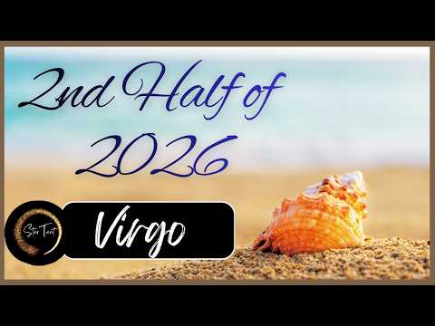 🔮ANO'NG PAPARATING SA 2ND HALF OF 2026 VIRGO