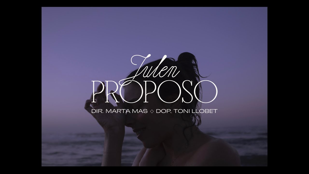 Watch Julen - Proposo (Videoclip Oficial) on YouTube Watch Julen - Proposo (Videoclip Oficial) on YouTube