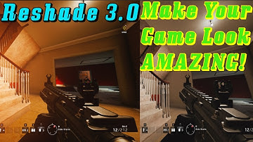 Reshade 3.0 - How to make your games POP MORE
