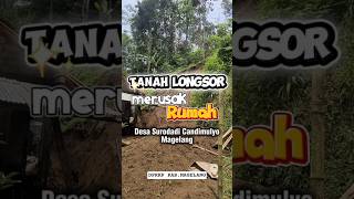 Landslide In Surodadi Village Candimulyo Magelang Causes Damage To Houses