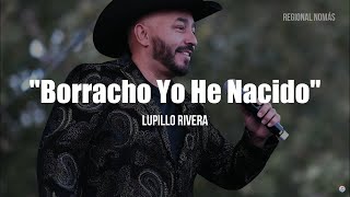 Watch Lupillo Rivera Borracho video