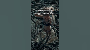 PULAU DIHUNI RIBUAN ULAR #short #shorts