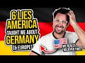6 lies america taught me about germany 