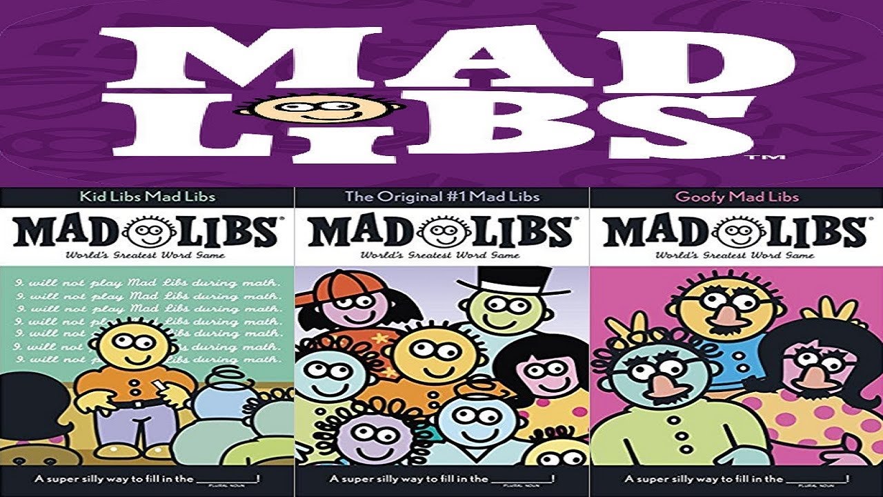 Mad Libs - YouTube 8ByteBrian