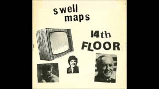 Swell Maps - 14th Floor