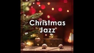 Top 25 Christmas Songs of all Time (Jazz Xmas)