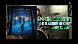 For King \& Country Little Drummer Boy (Drum cover)