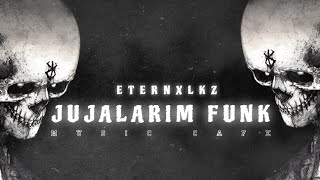 Eternxlkz - JUJALARIM FUNK | Lo-Fi Remix | BASS BOOSTED | @musiccafeEditz