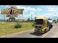 🚛ГРУЗОВИК МЕЧТЫ - ЕЩЁ БЛИЖЕ! Euro Truck Simulator 2