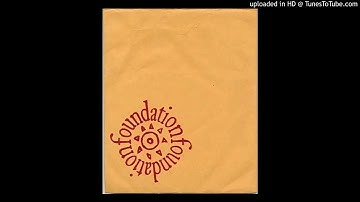 FOUNDATION - SELF TITLED (FULL DEMO)