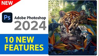 Photoshop 2024 is HERE. All New Features